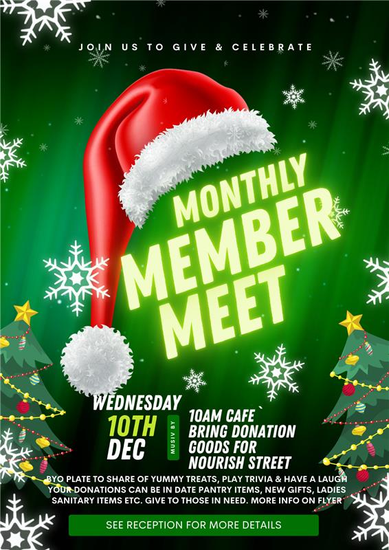 Monthly Member Meet!